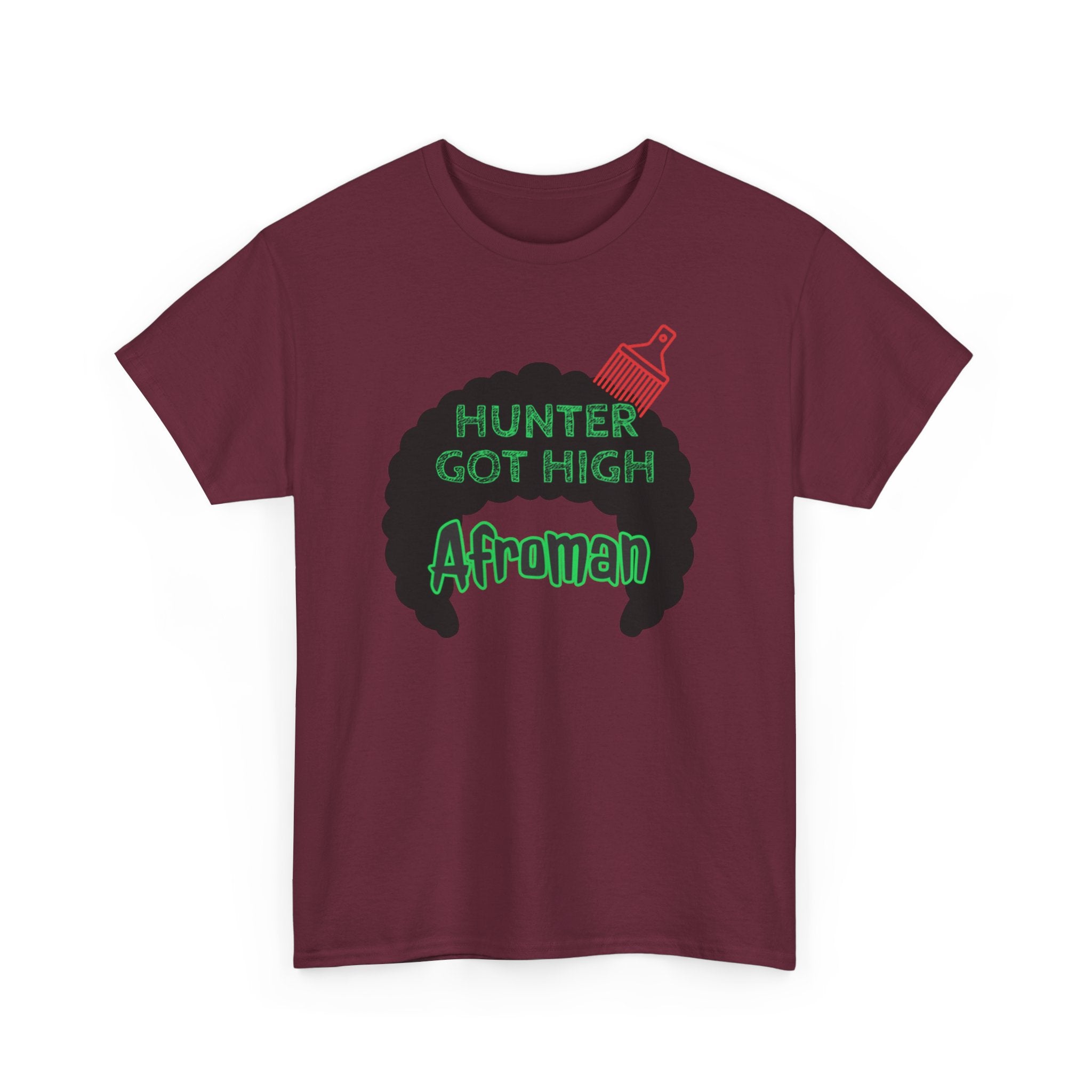 Hunter Got High Afro T-Shirt