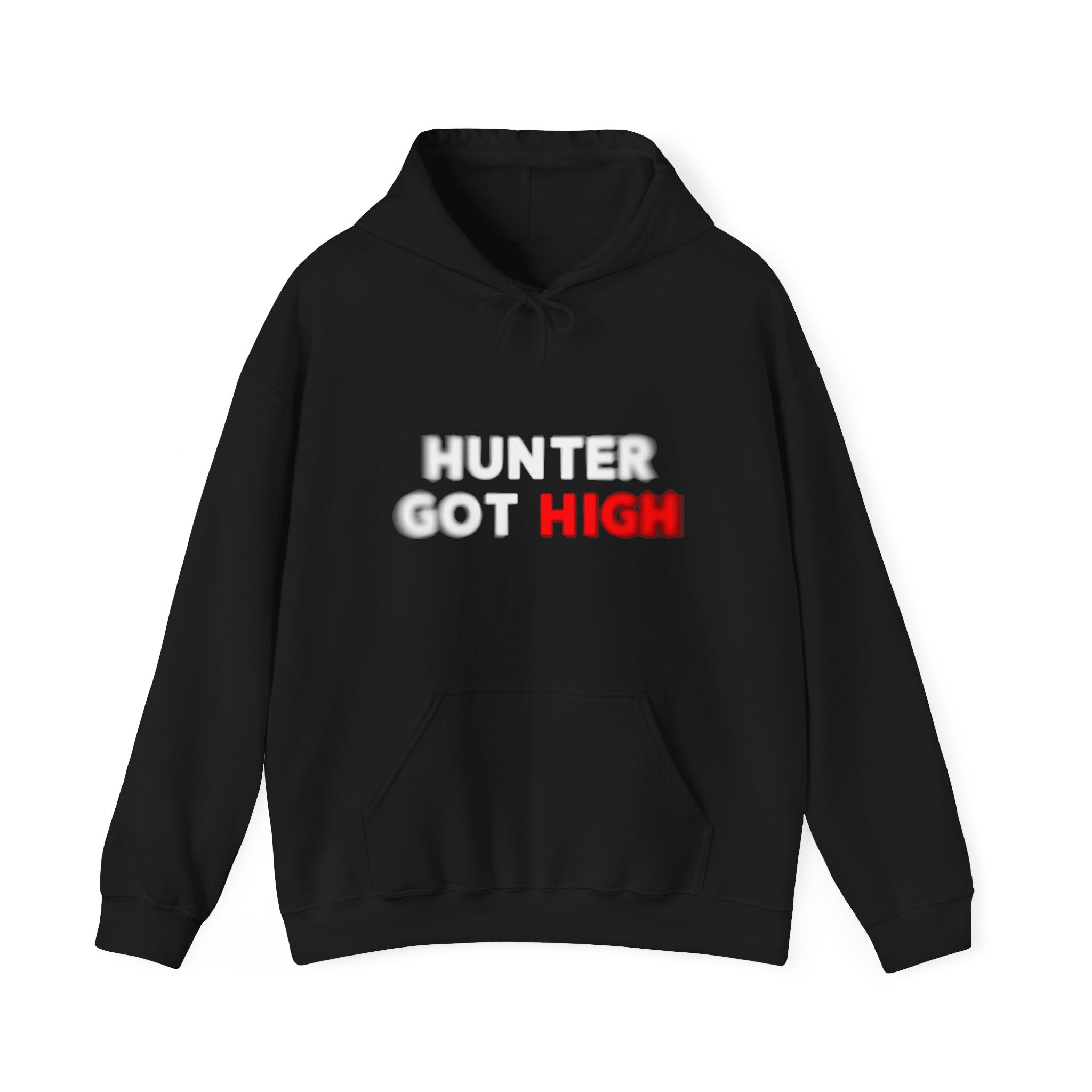 Hunter Got High Hoodie