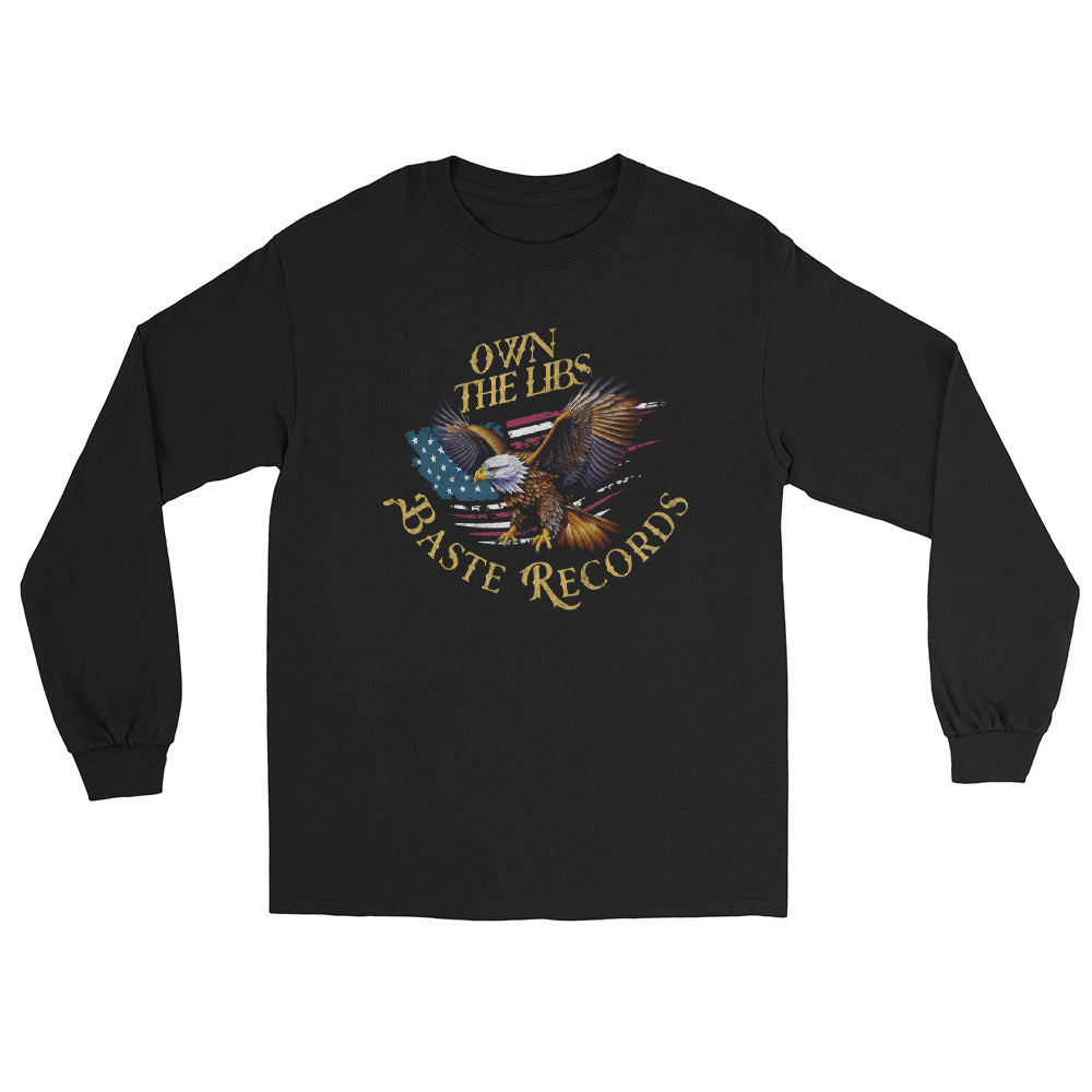 Own The Libs Eagle Long-Sleeve T-Shirt